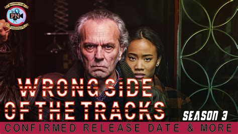 yify wrong side of the tracks|Wrong Side of the Tracks season 3 summary and ending explained.